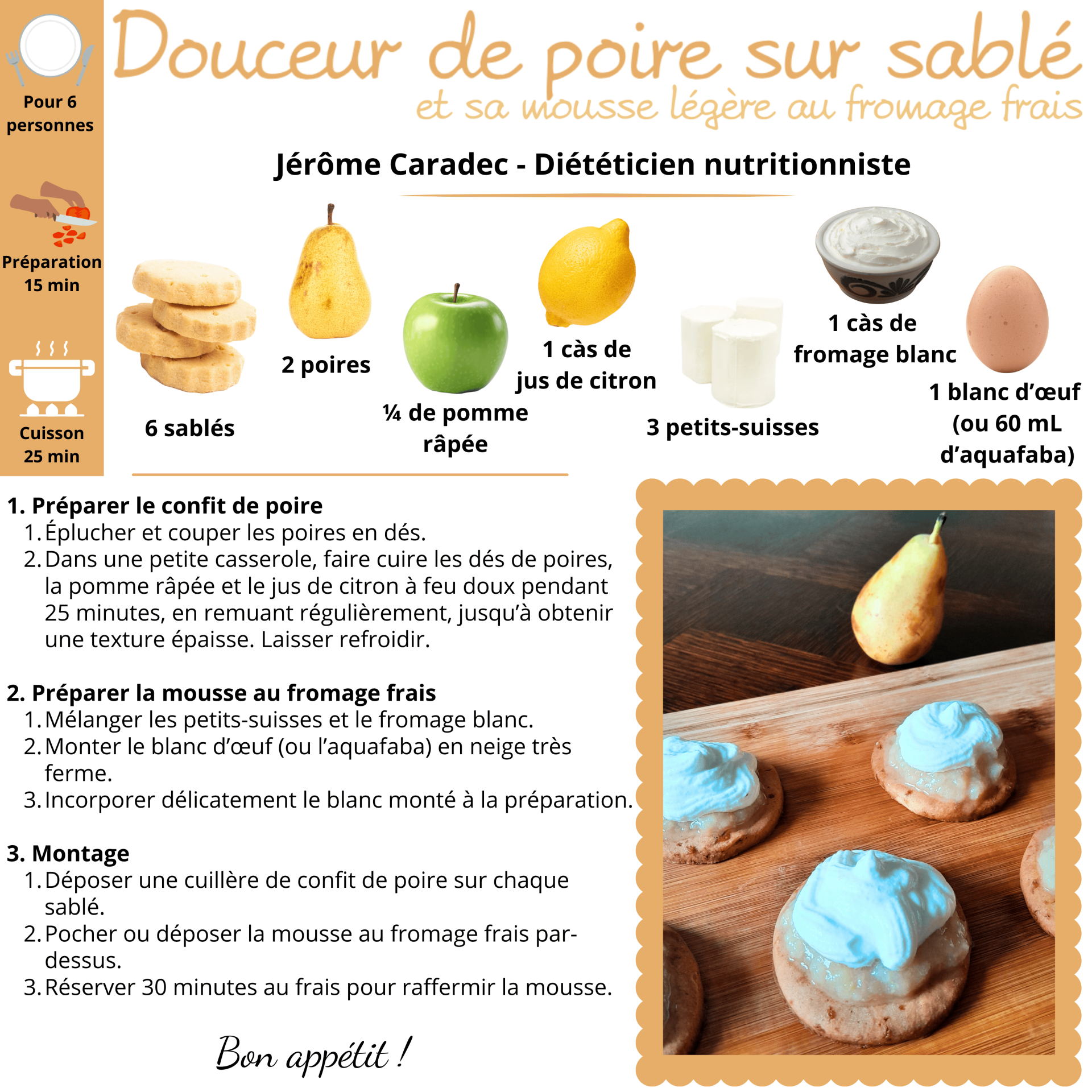La douceur de poire sur sablé et sa mousse légère au fromage frais par Jérôme Caradec - Diététicien nutritionniste
