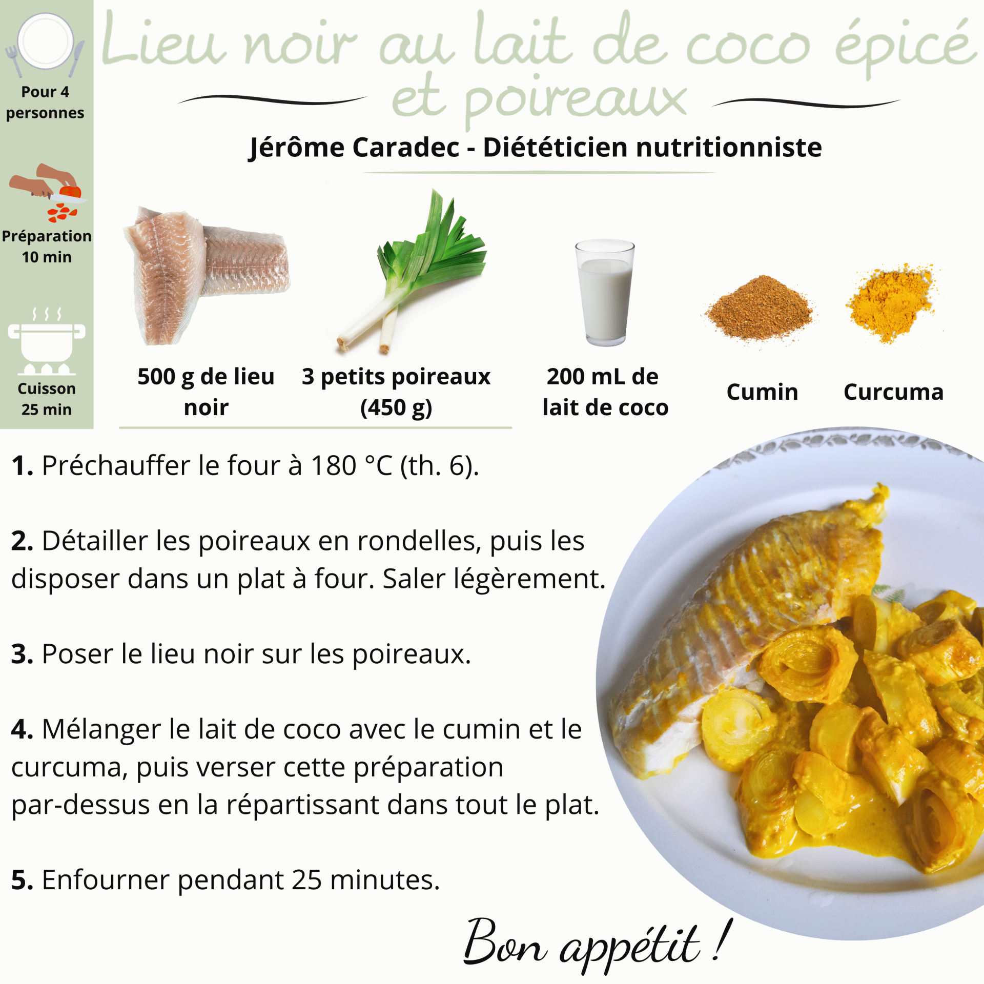 Le lieu noir au lait de coco épicé et poireaux de Jérôme Caradec - Diététicien nutritionniste